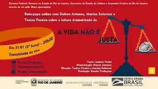 BATE-PAPO / A VIDA N&Atilde;O &Eacute; JUSTA / EQUIPE DE CRIA&Ccedil;&Atilde;O
