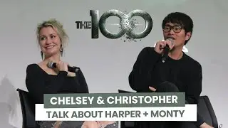 Chelsey Reist and Christopher Larkin talk about Harper & Monty from The 100