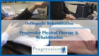 Orthopedic PT and Rehab | Progressive PT | Costa Mesa | Newport Beach | Irvine Lake Forest