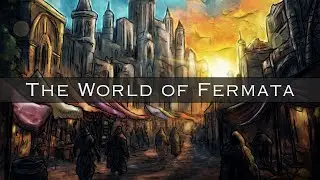 The World of Fermata: Setting & History