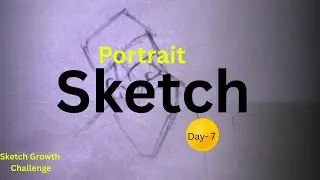 Portrait Sketch | Sketch Growth Challenge | 15 days #sketchdrawing #portrait #art