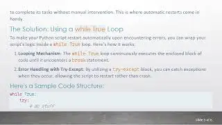How to Make a Python Script Restart Itself on Errors Using a while True Loop