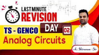 TS GENCO II Last Minute Revision II Analog Circuits  || Day - 02 || SAIMEDHA KOTI - HYD