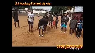 DJ Koukay & Miel2vie Demo Cronjoncroin