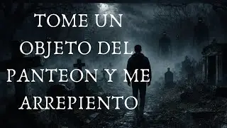 NUNCA TOMES OBJETOS DEL PANTEON! (RELATO PARANORMAL)