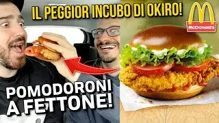 L'APOTEOSI DEI POMODORONI A FETTONE! Proviamo l'HOMESTYLE CRISPY CHICKEN TOMATO di McDONALD'S!