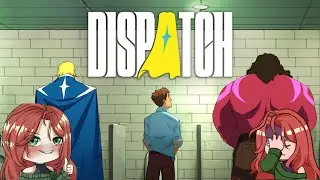 FIRST TIME PLAYING DISPATCH -part 1