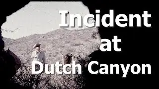 Incident at Dutch Canyon,  Larry Hedrick's run in with Chuck Crawford