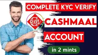 How To Verify Cashmaal Account In Pakistan \\ Cashmaal Account Kesay Verify karain \\ Cashmaal P2P