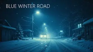 Blue Winter Road | Serene Cinematic Piano for Deep Focus & Sleep