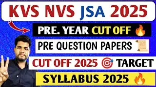 KVS NVS JSA SYLLABUS 2025 & CUT OFF 🔥  KVS JSA PREVIOUS YEAR QUESTION PAPER ✅ KVS JSA EXAM PATTERN 