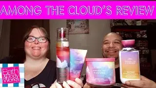 AMONG THE CLOUD'S REVIEW | BATH AND BODY WORK'S