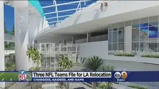 Chargers, Rams And Raiders File For Relocation To Los Angeles