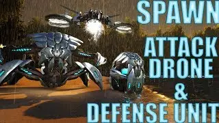 Attack Drone & Defense Unit SPAWN commands | ARK