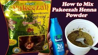How to use Pakeezah Henna for Hair Growth|How to mix Pakeezah Henna powder for hair