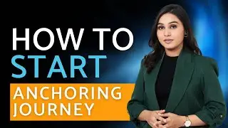 how to become an anchor || beginner guide to become an anchor || anchoring tips || anchor kanishka