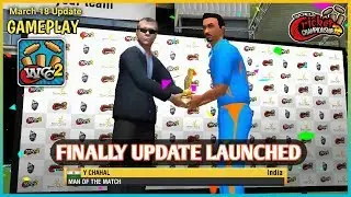 WCC2 2018 Update Finally Launched | WCC2 March 18 Update Gameplay