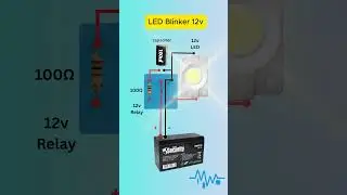 12V LED Blinker with Relay and Capacitor