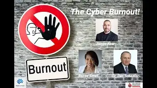 CyberHub Podcast - Tech Corner with Renee Small & Dr. Dan Schaefer, The Cyber Burnout