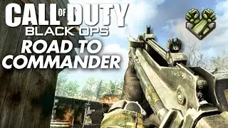 Playing Black Ops 1 in 2026: Road to Commander (S5: Episode 16)