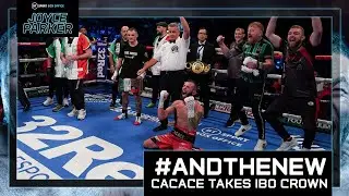 Anthony Cacace Is The NEW IBO Super Featherweight World Champion 🏆