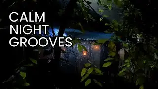 Raining &ndash; Calm Night Grooves
