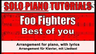 FOO FIGHTERS - Best of you - score for solo piano, with lyrics