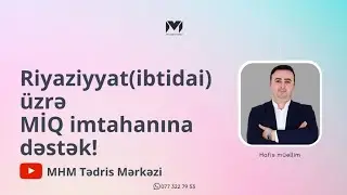 Sualın gözəlliyinə baxın. İbtidai riyaziyyat. #miq #sertifikasiya #riyaziyyat. Hafis müəllim.