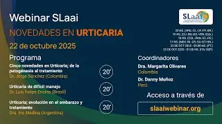 Webinar SLaai - Novedades en Urticaria