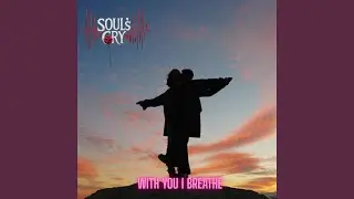 With You I Breathe