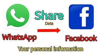 WhatsApp Share your Personal Data In Facebook || But You Want to delete the WhatsApp See this Video