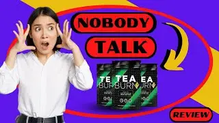 NO ONE SAYS WHAT YOU NEED TO KNOW ABOUT TEA BURN (ALERT) TEA BURN REVIEW