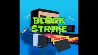 BLOCK STRIKE  #1 - GANG GANG