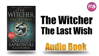 The Witcher the last wish by Andrzej Sapkowski