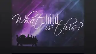 What Child Is This / Little Drummer Boy (Rick Linn)
