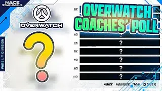 Overwatch Coaches' Poll Presented by Mavix - Wk. 1