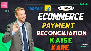 MEESHO FLIPKART AMAZON PAYMENT RECONCILIATION | PROFIT AND LOSS | PAWAN ECOMMERCE 