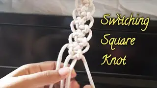 Switching square  Knot Tutorial #artistic home #SwitchingsquareKnotTutorial