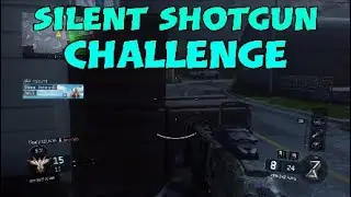Call Of Duty BO3: SILENT SHOTGUN CHALLENGE *Crazy Fun*