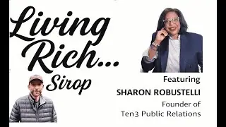 Success, Fame, and Mindset with Sharon Robustelli #podcast #mindset #personalgrowth #richsirop