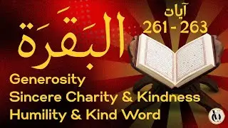 Surah Al-Baqarah (البقرة) 261&ndash;263 &ndash; Spending in Allah&rsquo;s Way | Charity, Reward & Kind Words