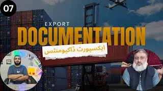 07 Export Documentation Basics  | Pops Series | Export Free Course in Sialkot Pakistan