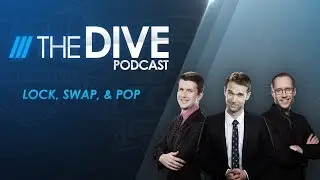 The Dive: Lock, Swap, & Pop (Season 2, Episode 22)