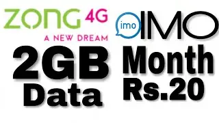 Zong IMO Monthly Offer 2GB Data Rs.20 /Zong IMO monthly social package/zong 2GB data IMO offer