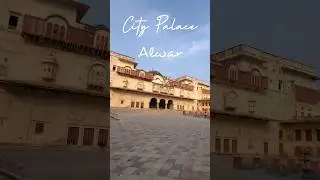 Alwar ka City Palace 🏰 | Alwar City Travel Guide #alwar #shorts #ytshorts #trending