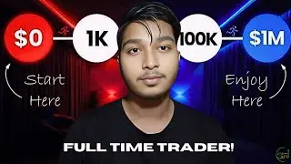 if You Want To Become A Full Time Trader 