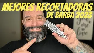 MEJORES Recortadoras De BARBA | 2023