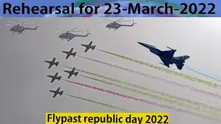 23 March Rehearsal 2022 || Pakistan Day || Flypast republic day 2022
