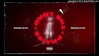 #OFB Bandokay - Praise The Lord (Instrumental)