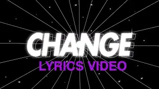 LIPKA - Change - Lyrics Video